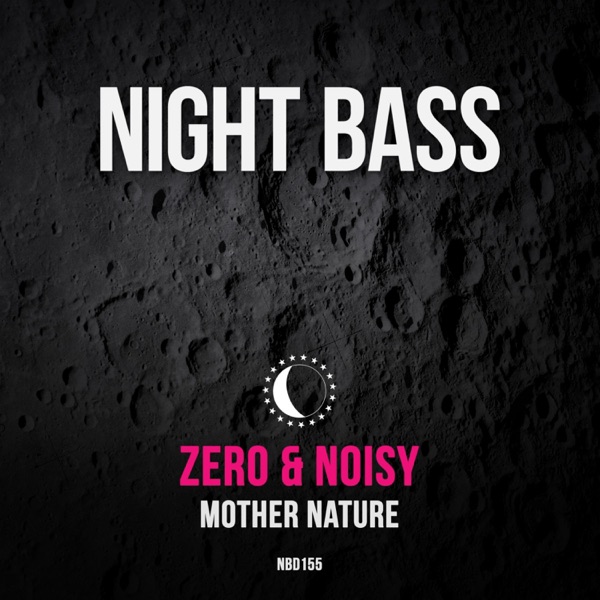 Mother Nature (feat. NOISY) - Single album cover