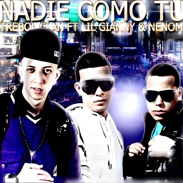 Nadie Como Tu (feat. Lil Gianny & Nenom) - Single album cover