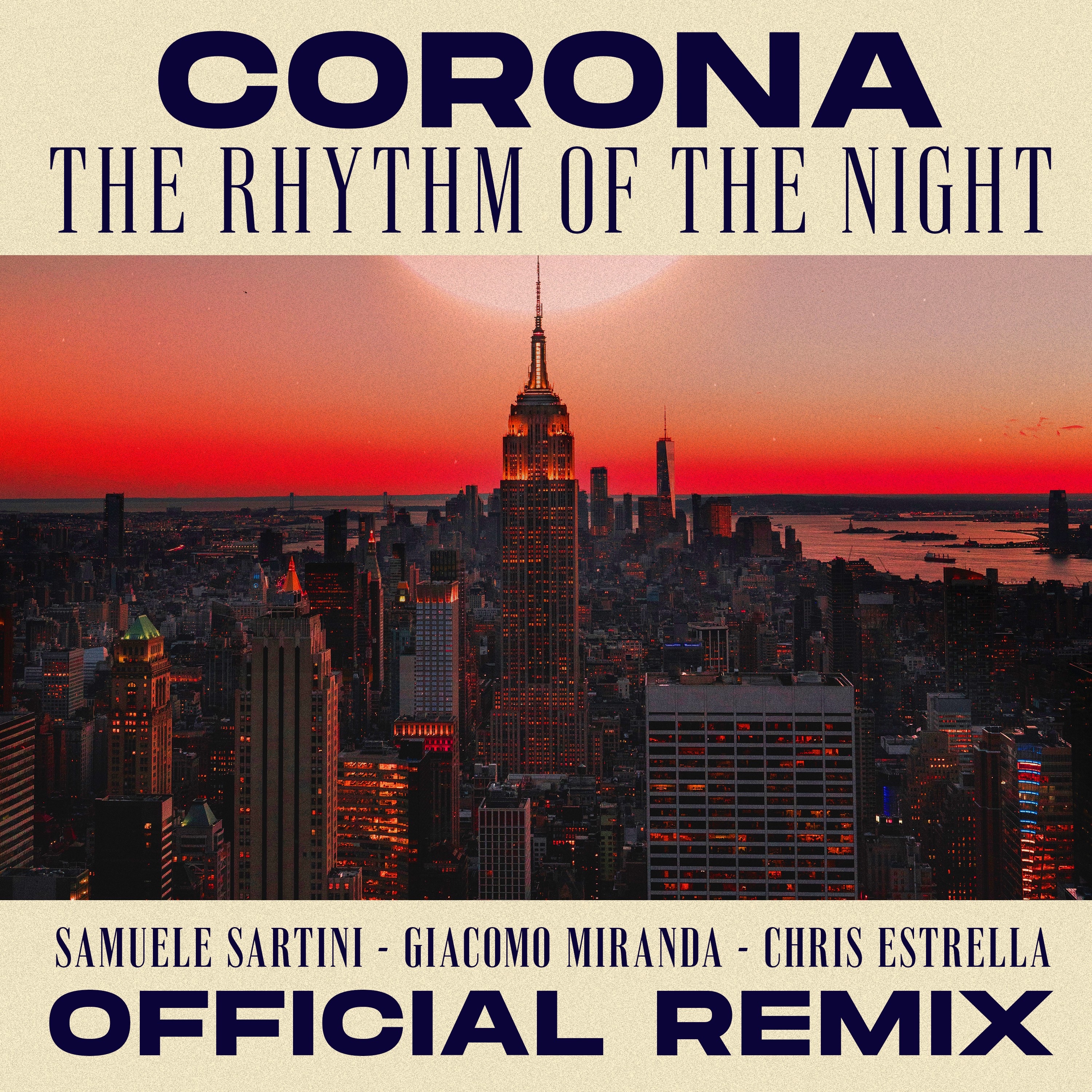 The Rhythm of the Night (Samuele Sartini, Giacomo Miranda, Chris Estrella Official Remix) - Single album cover