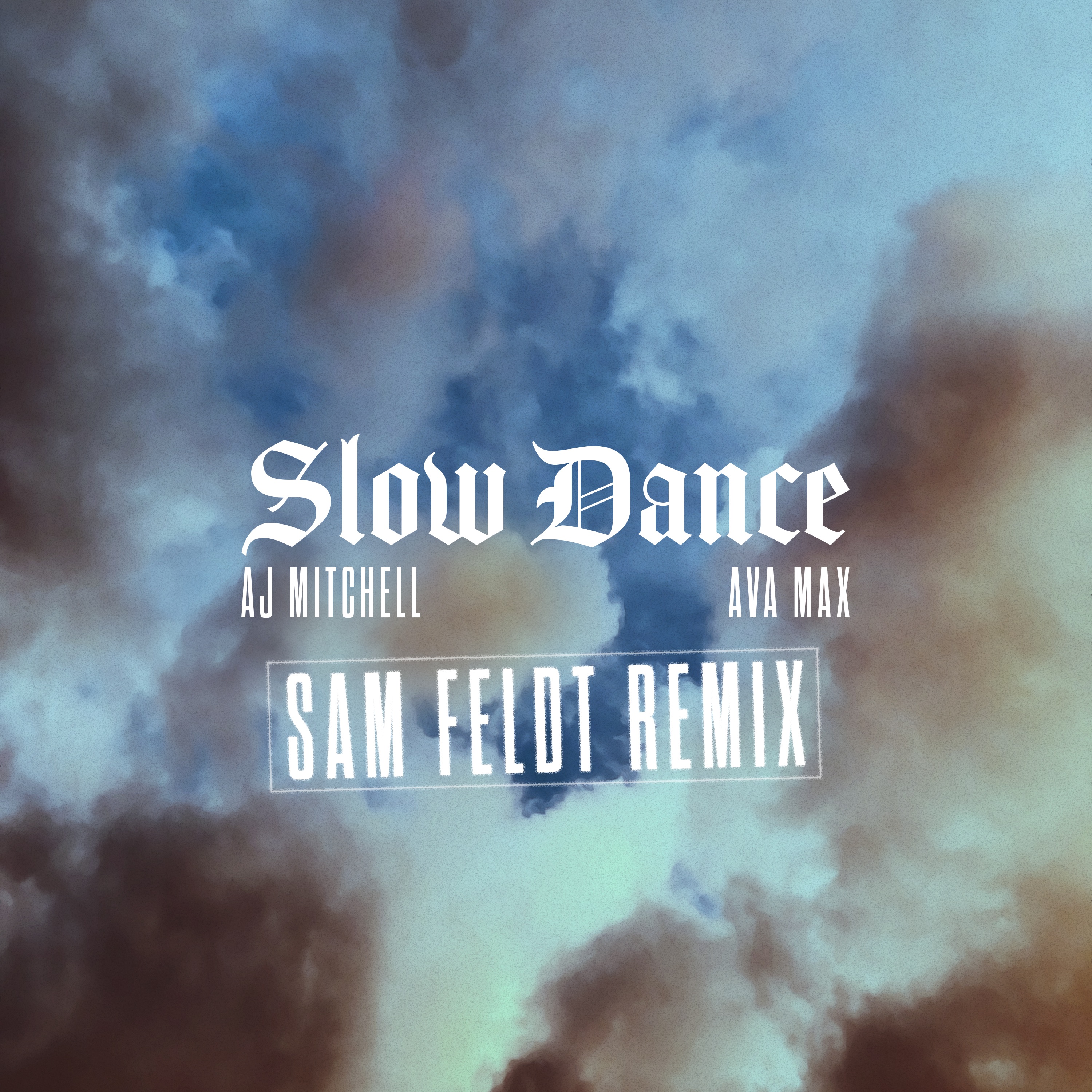 Slow Dance (Sam Feldt Remix) [feat. Ava Max] - Single album cover