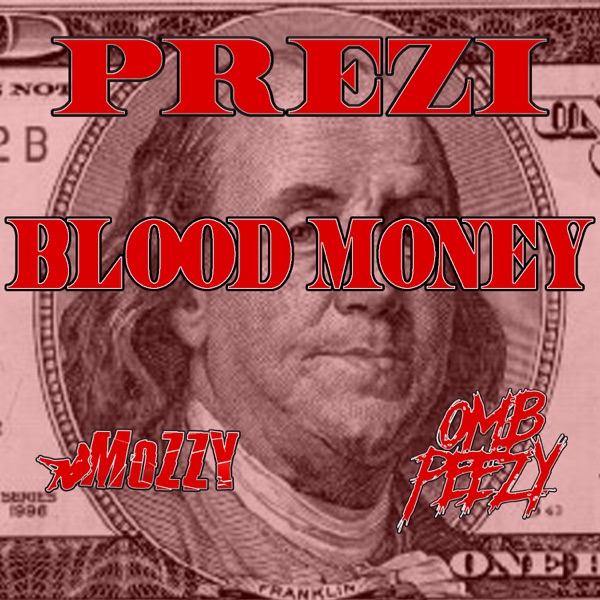 Blood Money (feat. Mozzy & OMB Peezy) - Single album cover