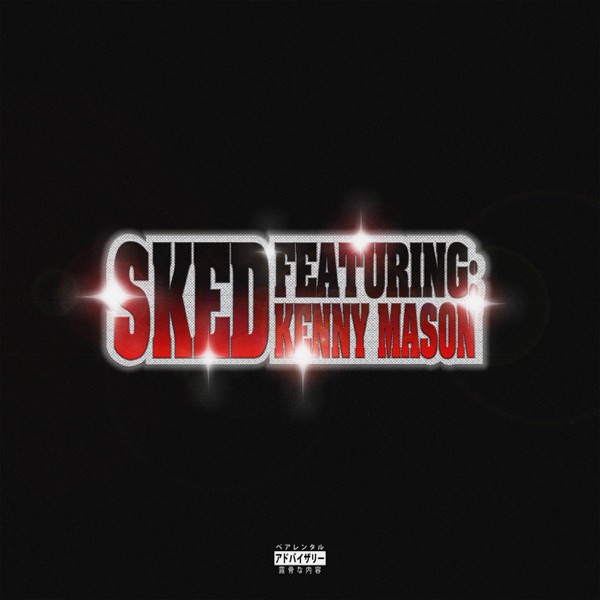 SKED (feat. Kenny Mason) - Single album cover