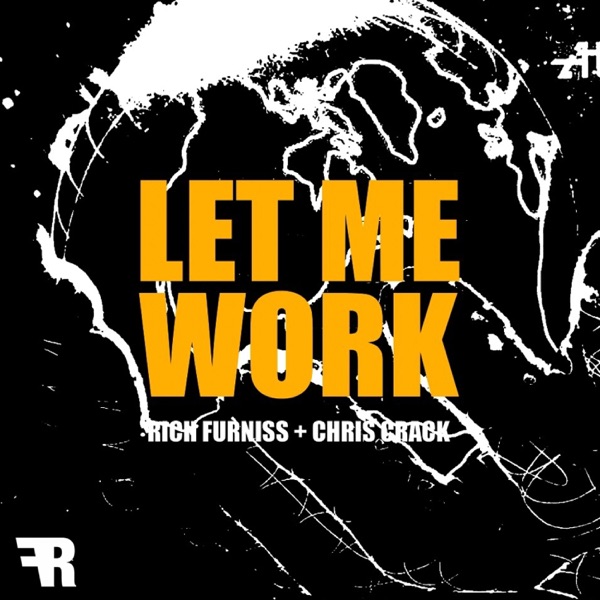 Let Me Work (feat. Chris Crack) - Single album cover
