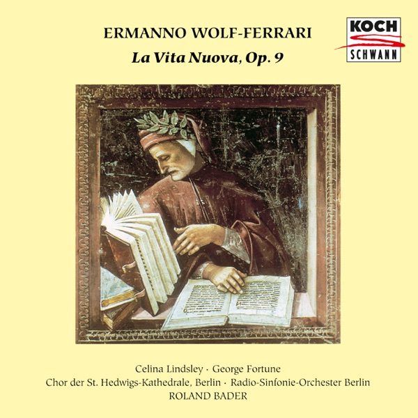 Wolf-Ferrari: La vita nuova, Op.9 album cover