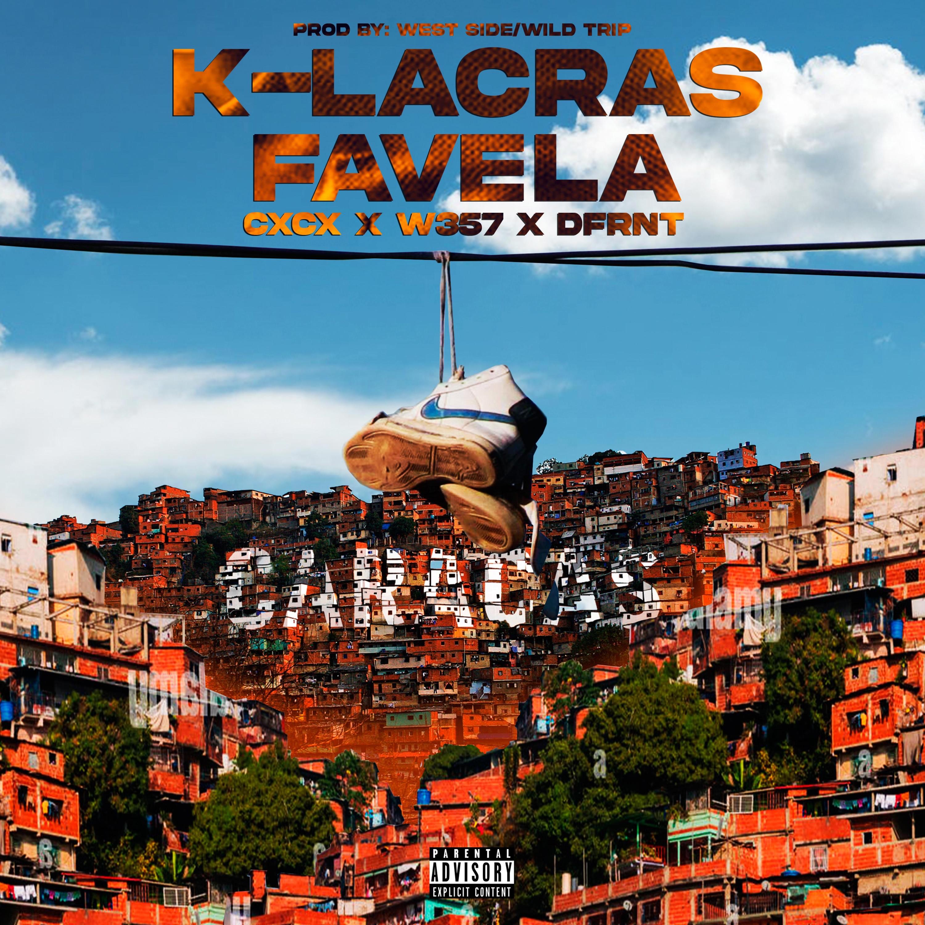K-LACRAS FAVELA (feat. CxCx & Dfrnt) - Single album cover