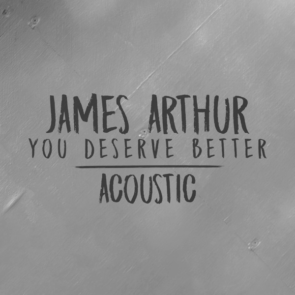 You Deserve Better (Acoustic) - Single album cover