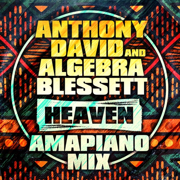 Heaven (Amapiano Mix) - Single album cover
