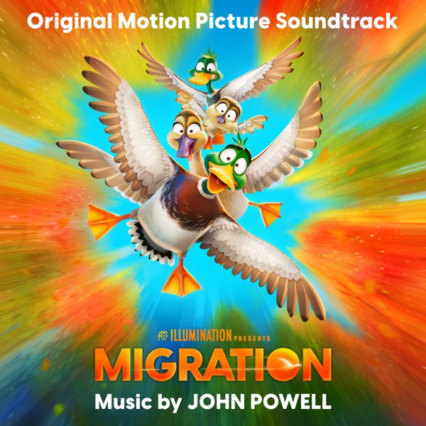 Migration (Original Motion Picture Soundtrack) album cover