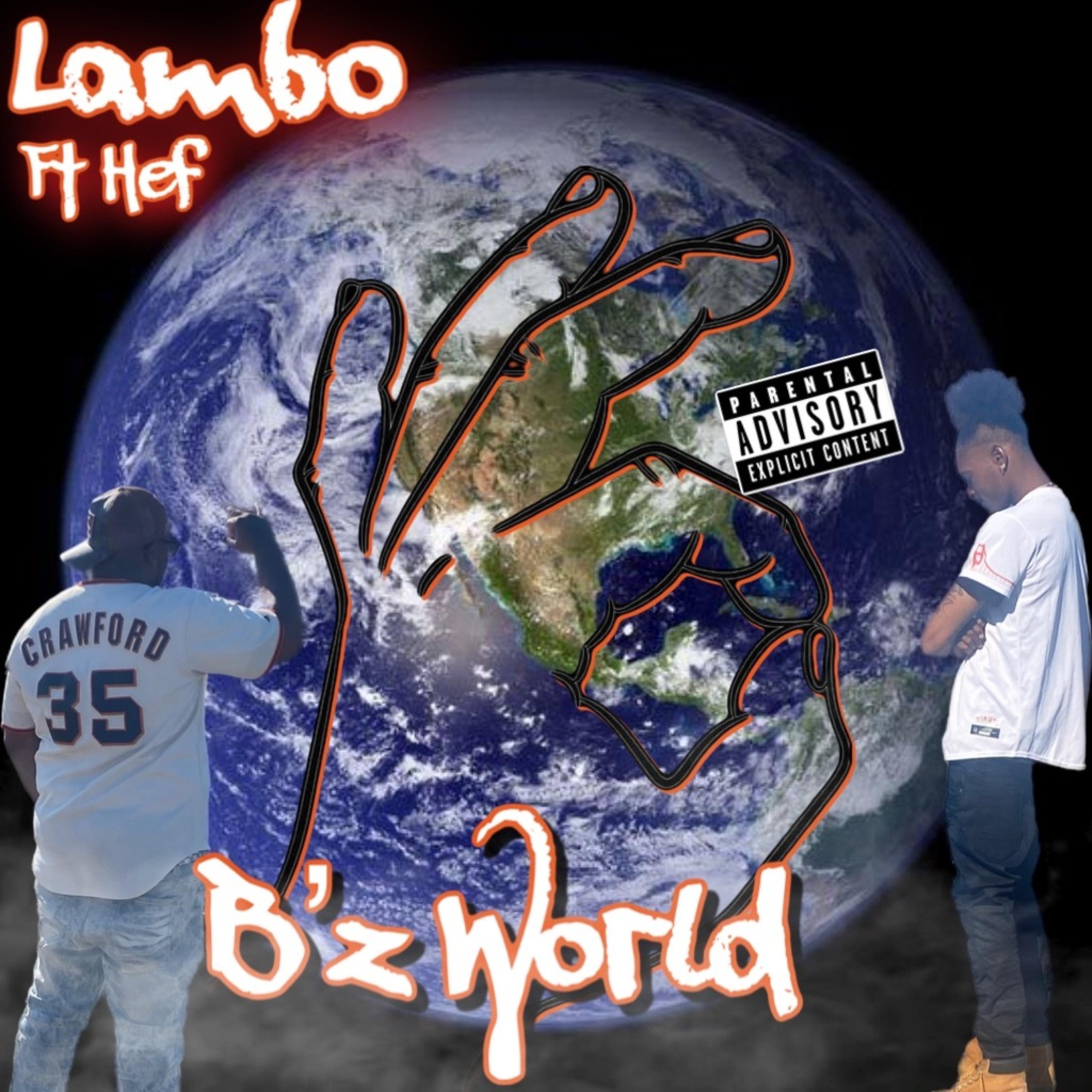 Bz World (feat. Hef) - Single album cover