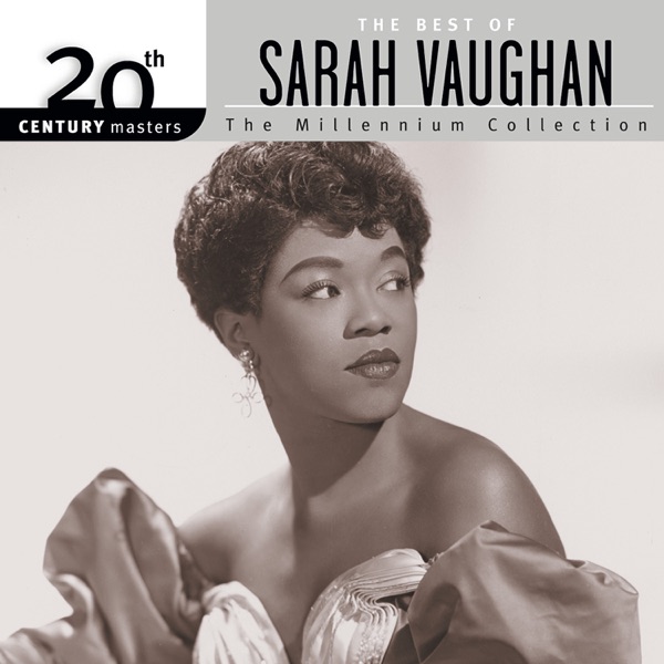 20th Century Masters: The Millennium Collection - The Best of Sarah Vaughan album cover