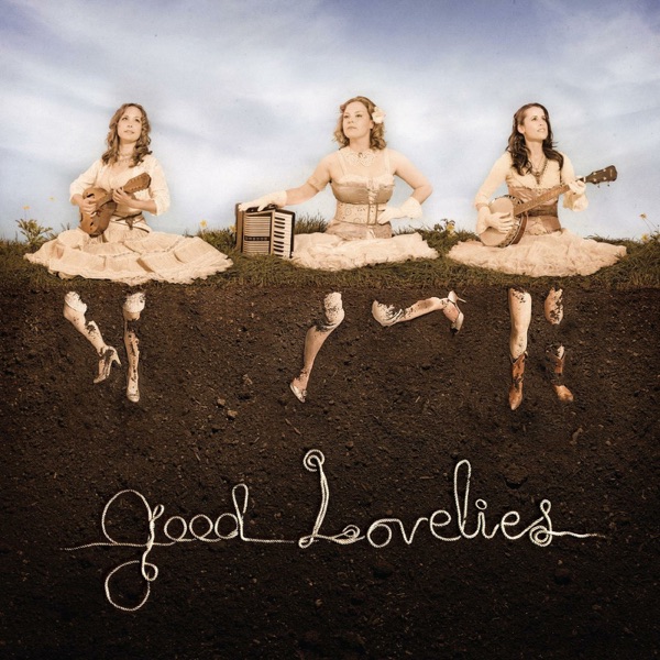 Good Lovelies album cover