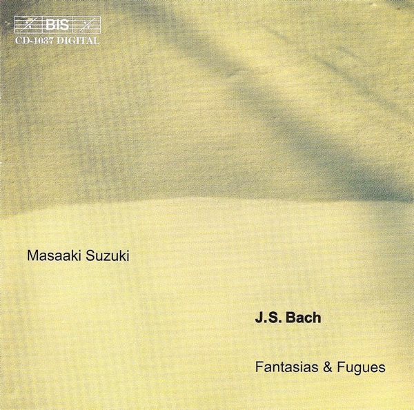Bach, J.S.: Fantasias and Fugues album cover