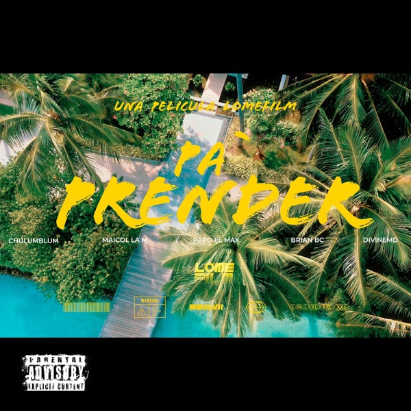 Pa Prender (feat. Brian BC & Divine) - Single album cover