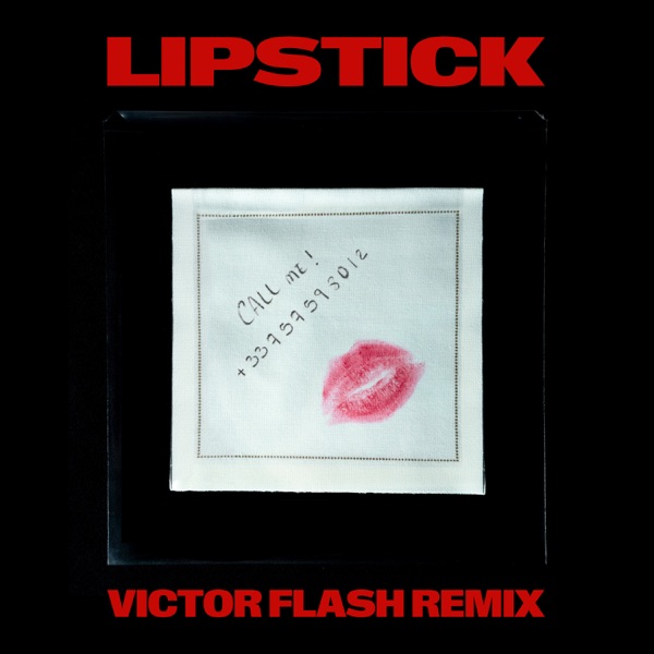 Lipstick (Victor Flash Remix) - Single album cover