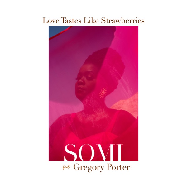 Love Tastes Like Strawberries (feat. Gregory Porter) - Single album cover