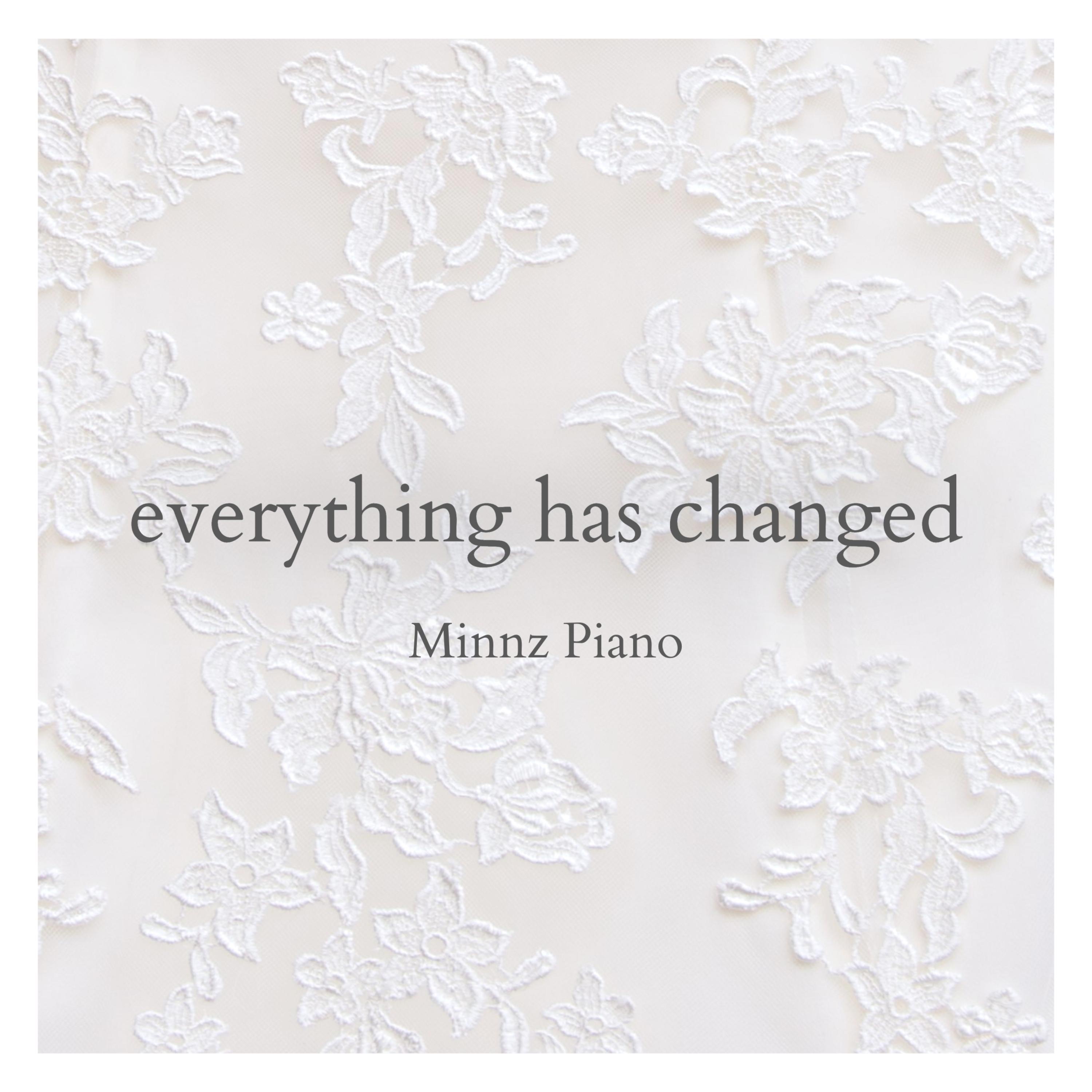 Everything Has Changed (Extended Wedding Version) [Extended Wedding Version] - EP album cover