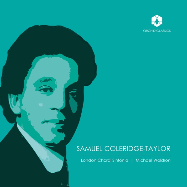 Coleridge-Taylor: Choral Works album cover