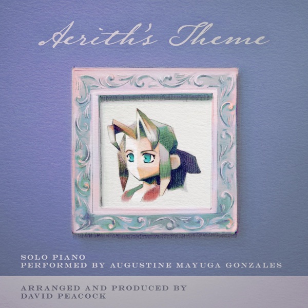 Aerith's Theme (piano ver.) (feat. Augustine Mayuga Gonzales) - Single album cover