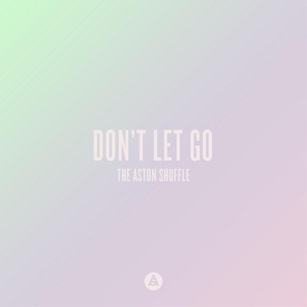Don't Let Go (feat. Max Marshall) - Single album cover