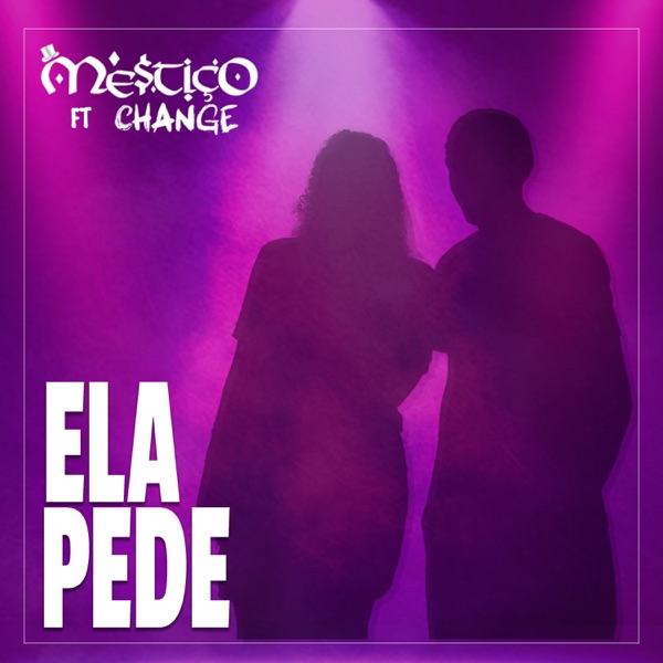 Ela Pede (feat. Change) - Single album cover