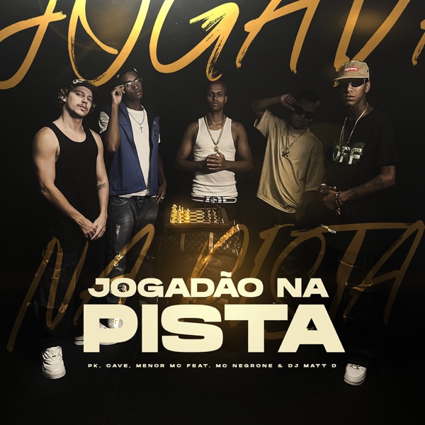Jogadão Na Pista (feat. Mc Negrone & DJ Matt D) - Single album cover