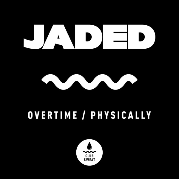 Overtime / Physically - Single album cover