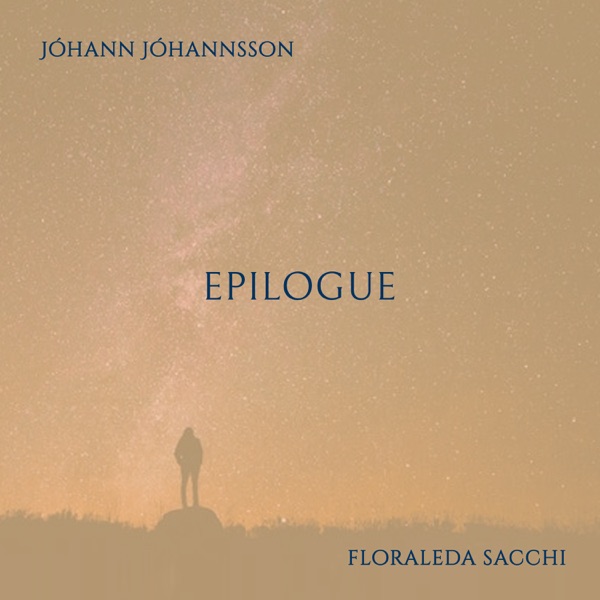 Jóhannsson: Epilogue (Arr. for Harp by Floraleda Sacchi) - Single album cover