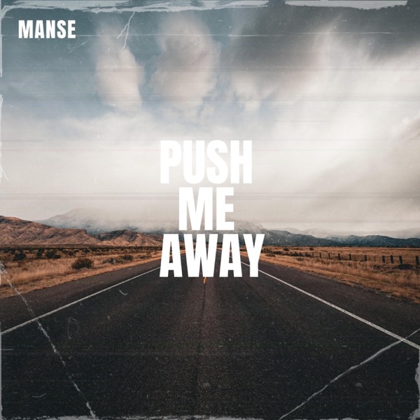 Push Me Away - Single album cover
