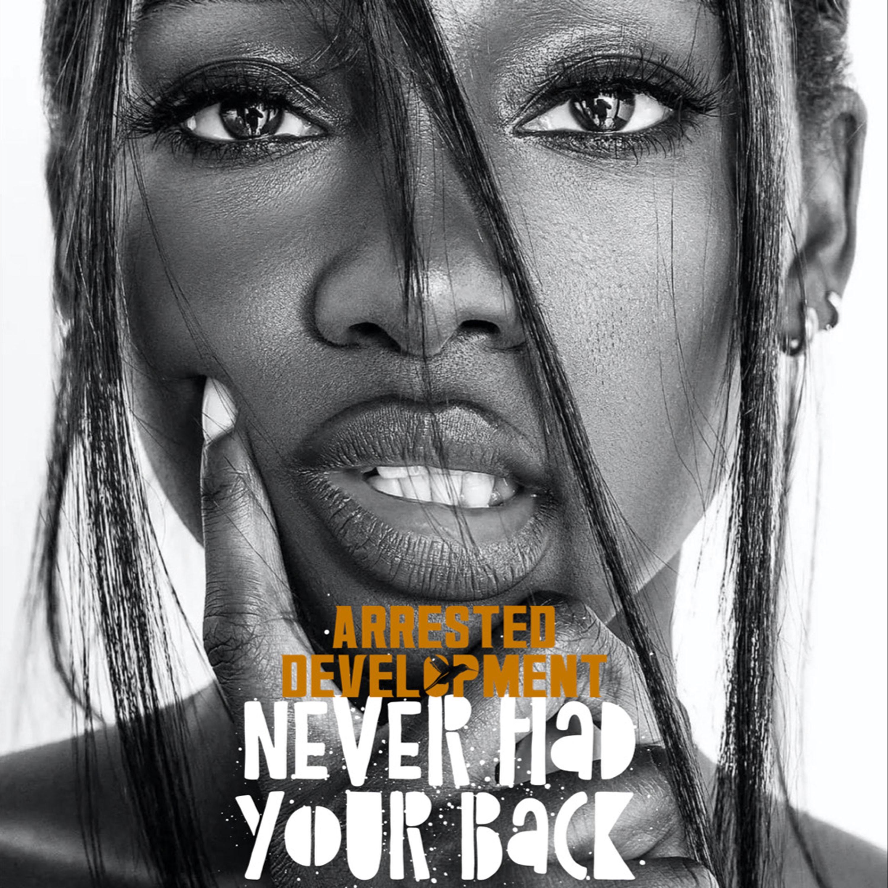 Never Had Your Back (feat. Speech) - Single album cover