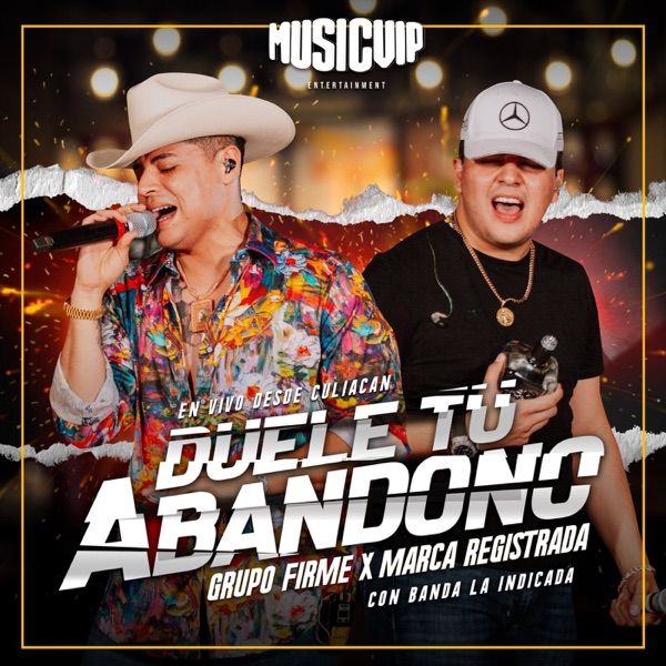 Duele Tu Abandono (En Vivo) - Single album cover