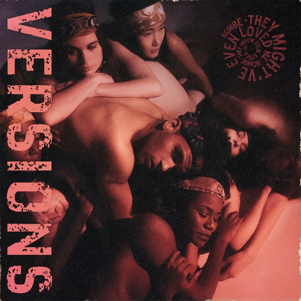 They Might've Even Loved Me (Versions) album cover