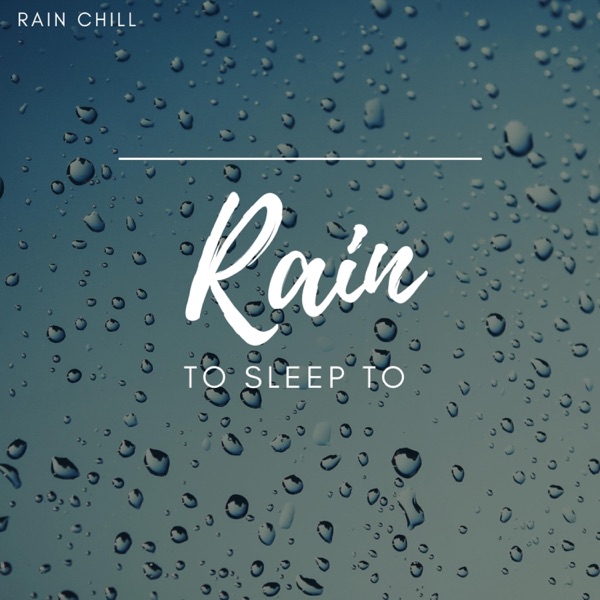 Rain To Sleep To album cover