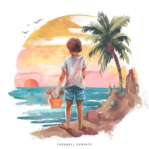 Farewell Sunsets - Single album cover