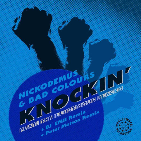 Knockin' Remixes (feat. The Illustrious Blacks) - Single album cover
