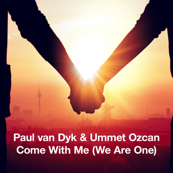 Come With Me (We Are One) - Single album cover