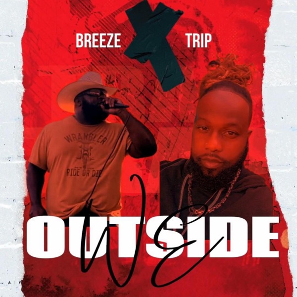 We Outside (feat. Dat Boi Trip) - Single album cover