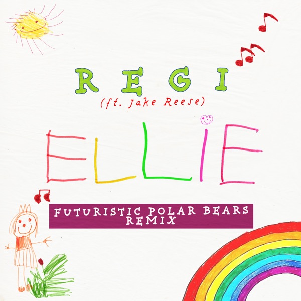 Ellie (feat. Jake Reese) [Futuristic Polar Bears Remix] - Single album cover