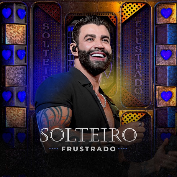 Solteiro Frustrado (Ao Vivo) - Single album cover