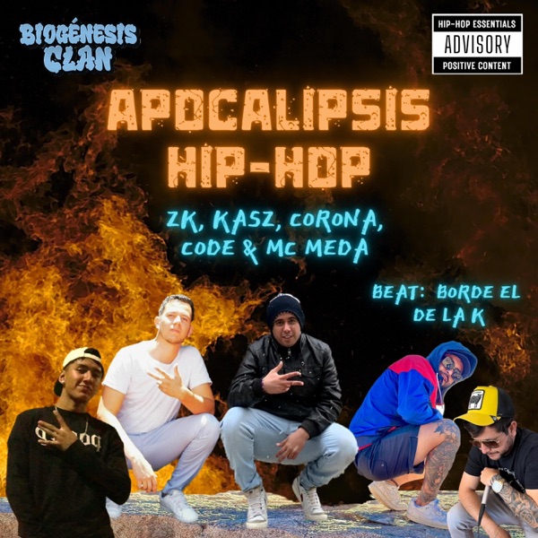 Apocalipsis Hip Hop (feat. Kasz, Corona, Code & Borde El De La K) - Single album cover