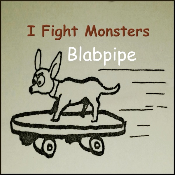 I Fight Monsters - Single album cover