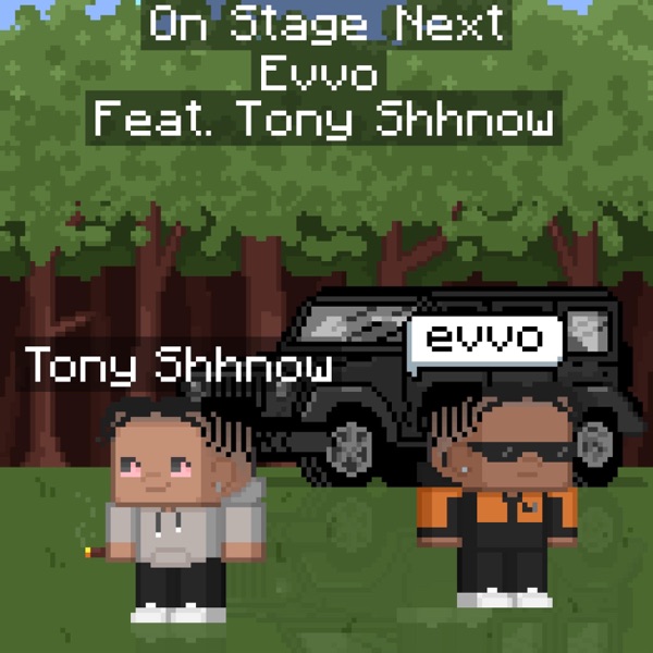 On stage next (feat. Tony Shhnow) - Single album cover