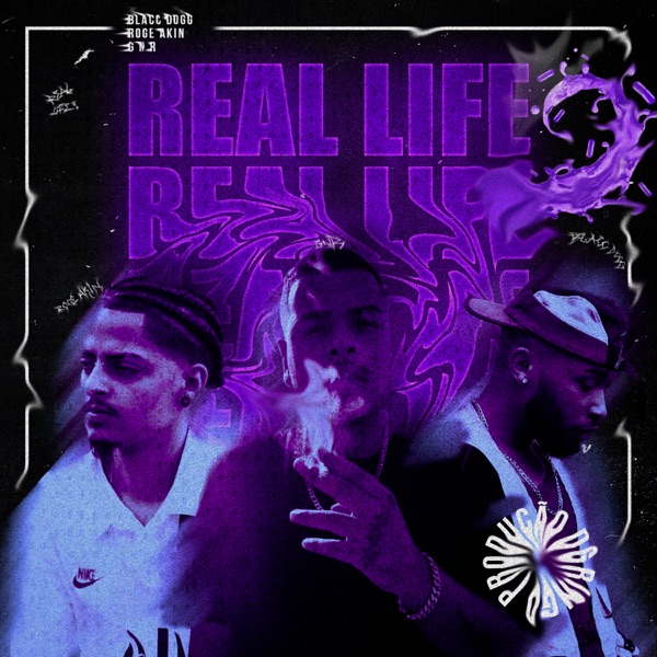 Real Life (feat. Roge Akin & GNR) - Single album cover