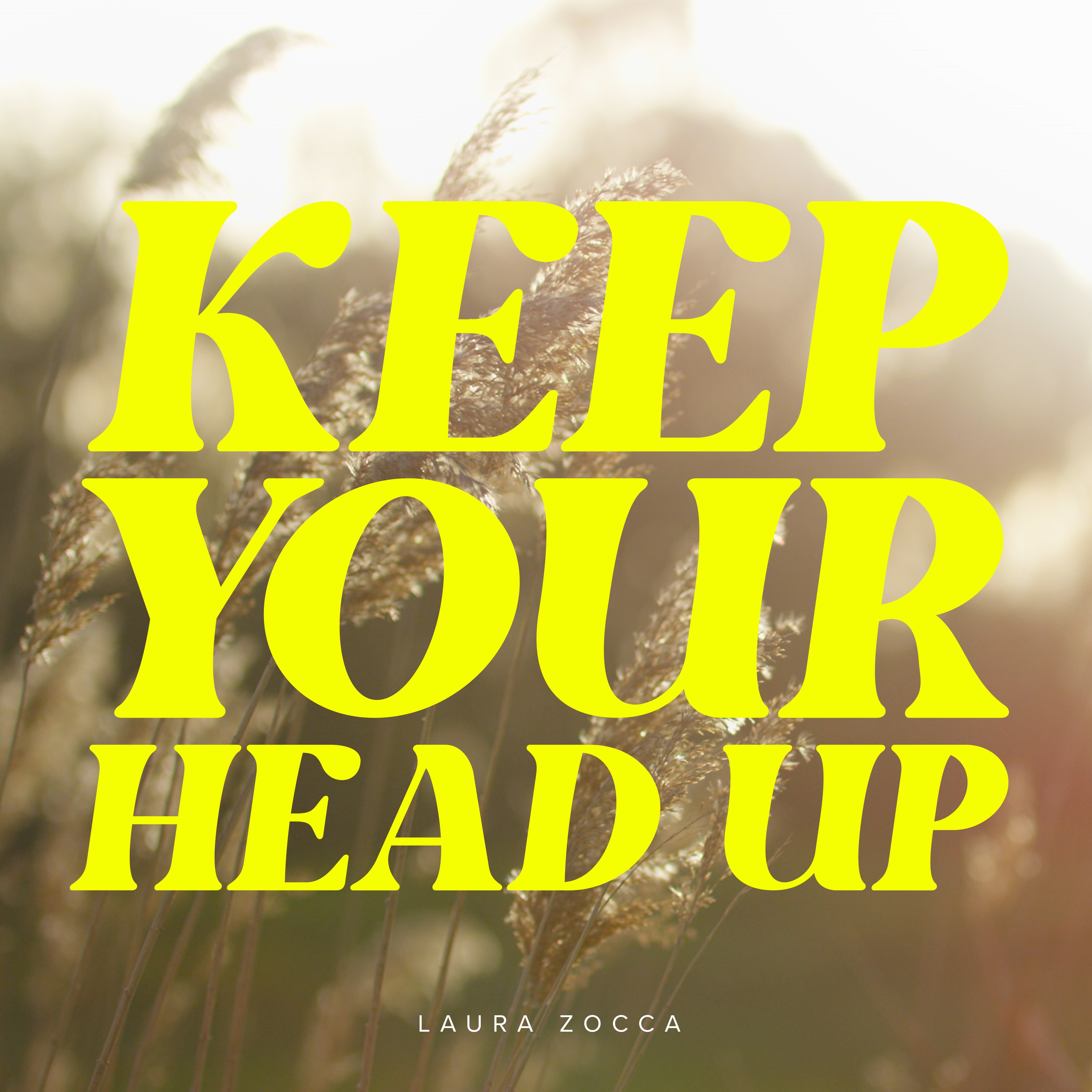 Keep Your Head Up - Single album cover
