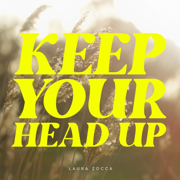 Keep Your Head Up - Single album cover