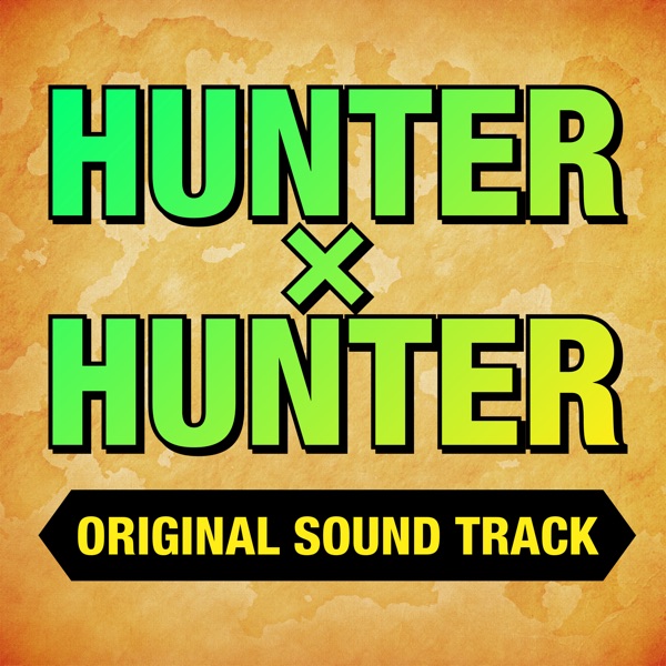 Hunter X Hunter (Original Soundtrack) album cover