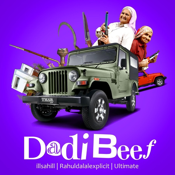 Dadi Beef (feat. Rahuldalalexplicit & Ultimate) - Single album cover
