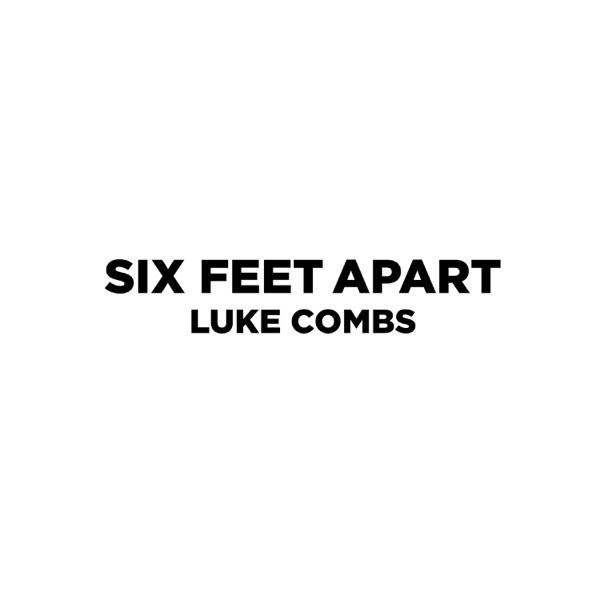 Six Feet Apart - Single album cover