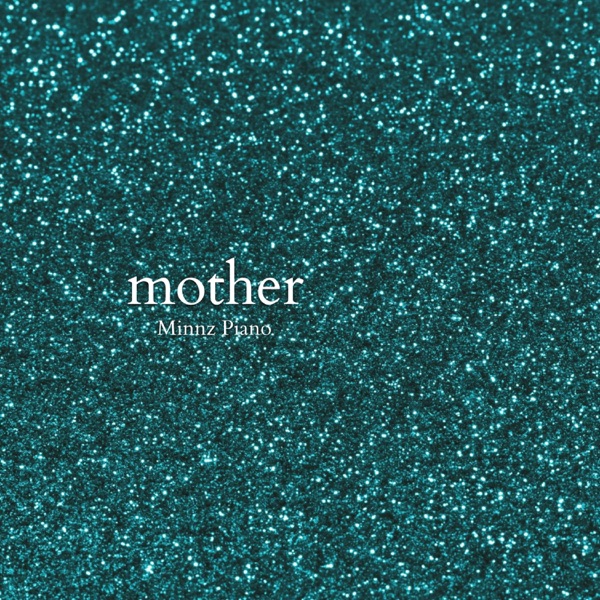 Mother - Single album cover