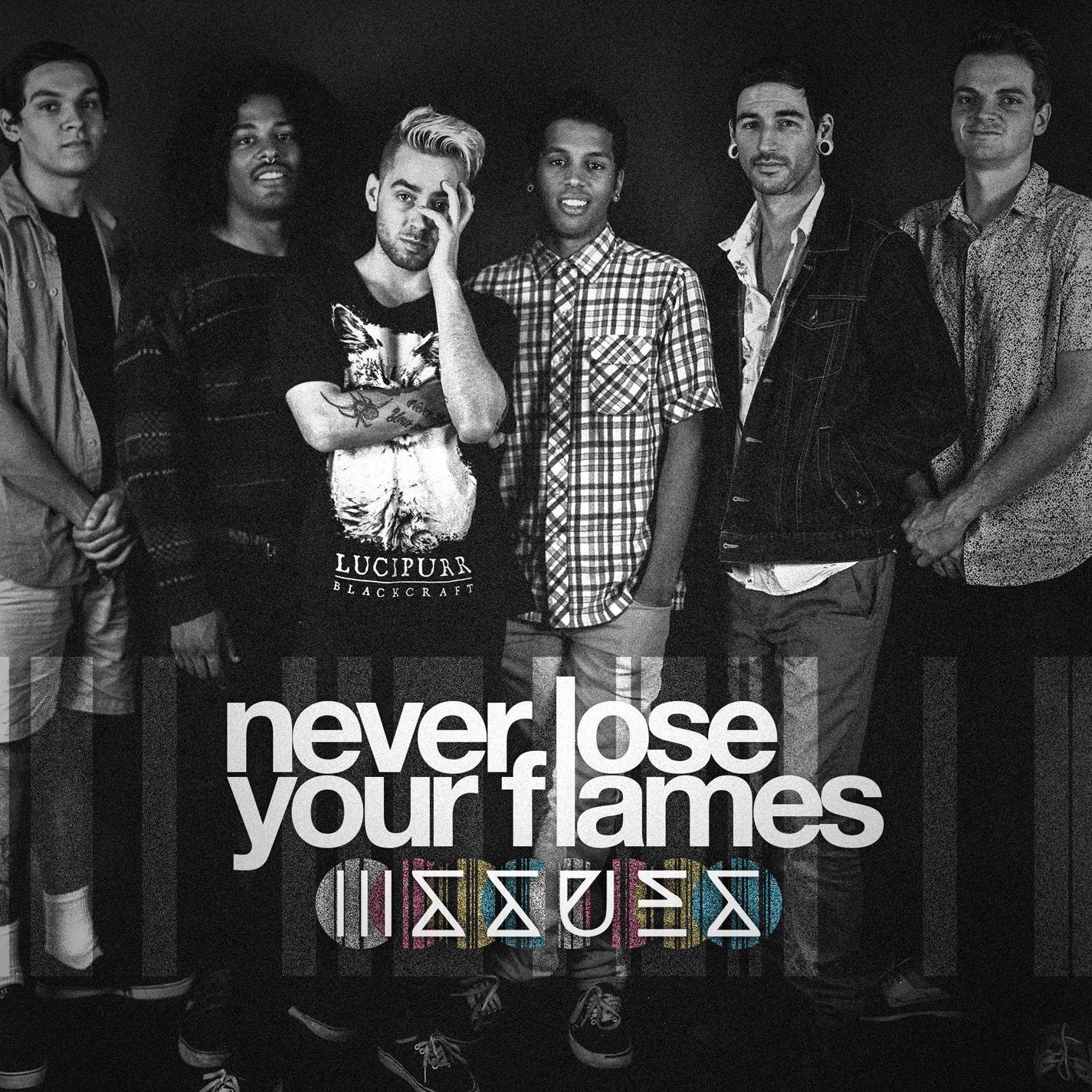 Never Lose Your Flames - Single album cover