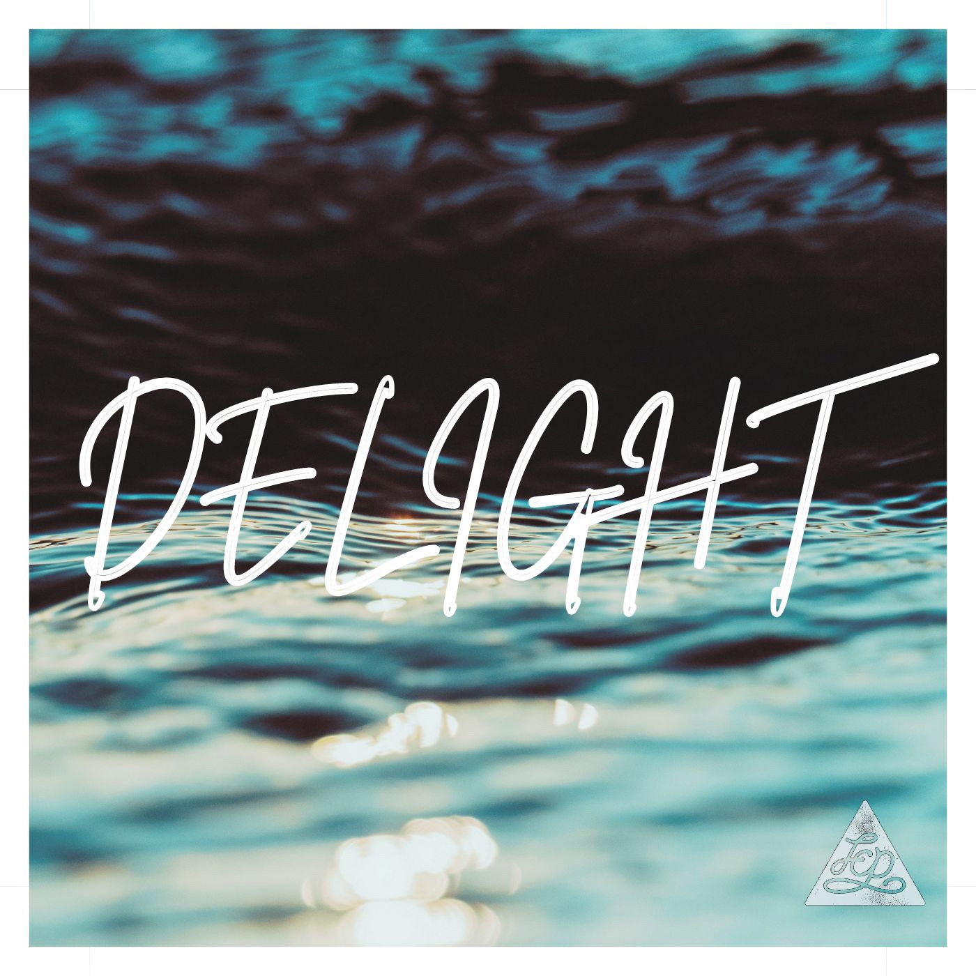 Delight - Single album cover